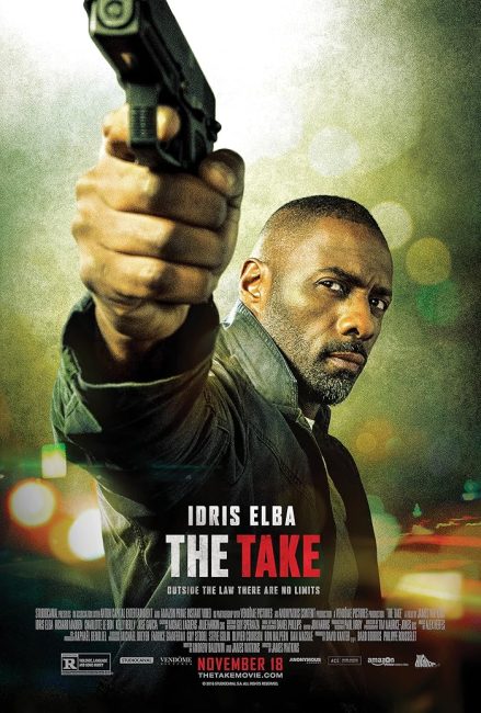 مشاهدة فيلم The Take 2016 مترجم حصرى اون لاين على أكثر من سيرفر