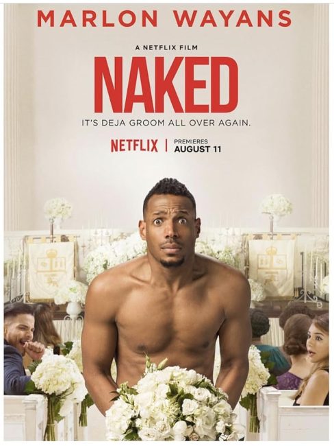 مشاهدة فيلم Naked 2017 مترجم حصرى اون لاين على أكثر من سيرفر