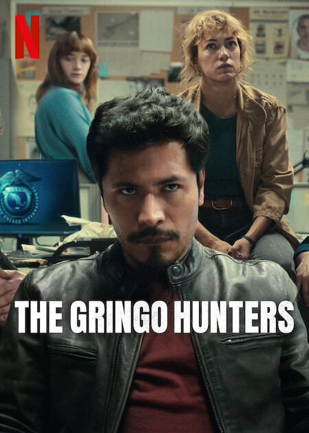 مشاهدة مسلسل The Gringo Hunters الموسم الاول الحلقة 3 مترجمة حصرى