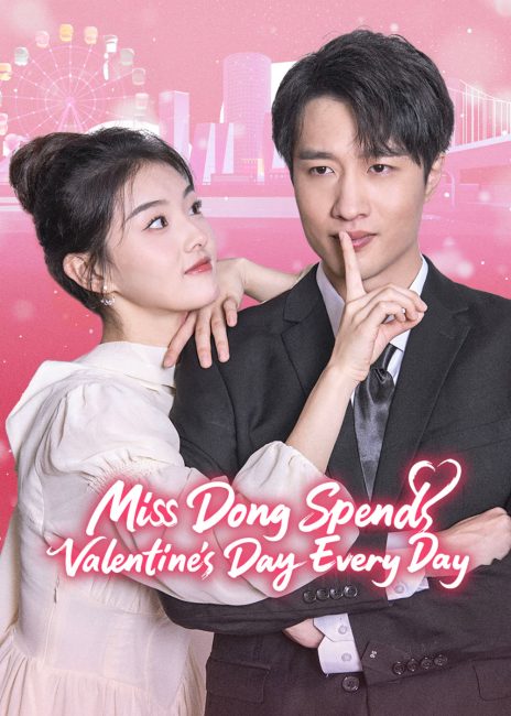 تقضي الانسة دونغ عيد الحب كل يوم Miss Dong Spends Valentine’s Day Every Day الحلقة 23 مترجمة حصرى