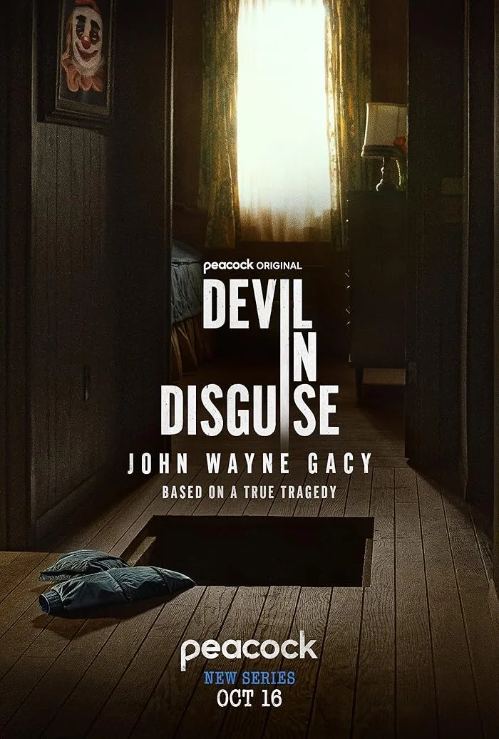 مشاهدة مسلسل Devil in Disguise: John Wayne Gacy الموسم الاول الحلقة 7